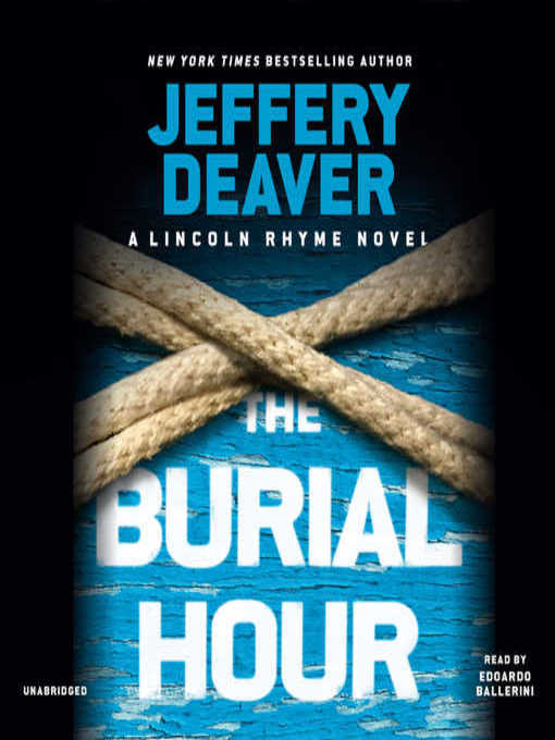 Title details for The Burial Hour by Jeffery Deaver - Wait list